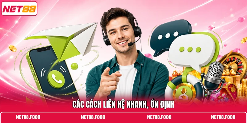 Liên Hệ NET88 Các cách liên hệ nhanh, ổn định