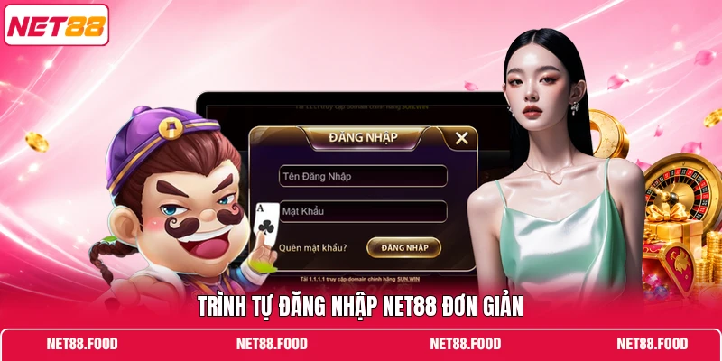 Đăng Nhập NET88 Trình tự đăng nhập NET88 đơn giản