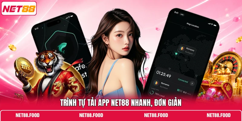 Tải App NET88 Trình tự tải app NET88 nhanh, đơn giản